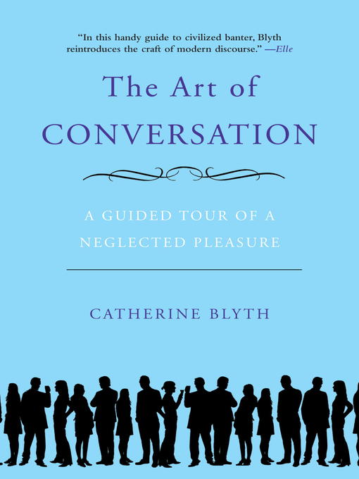 Title details for The Art of Conversation by Catherine Blyth - Wait list